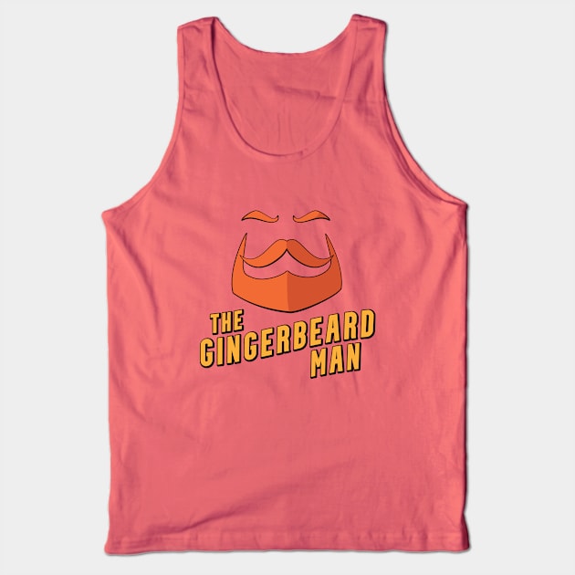 Funny Gingerbeard Man Pun Tank Top by Huhnerdieb Apparel